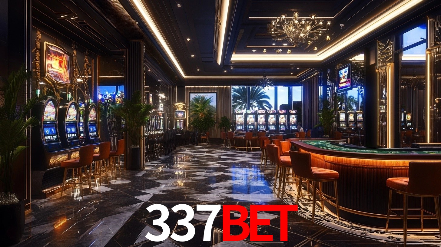 337bet: Jogos de Caça-Níqueis-Altas Recompensas, Roleta-Velocidade, Blackjack-Desafios Máximos